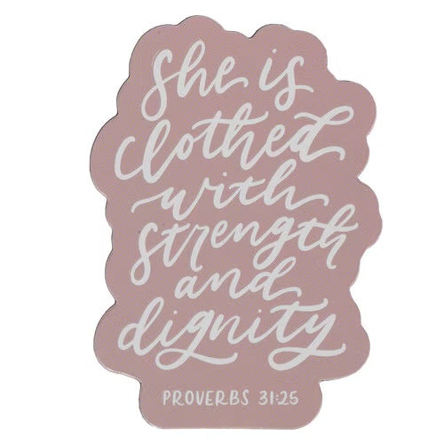 Strength and Dignity | Magnet