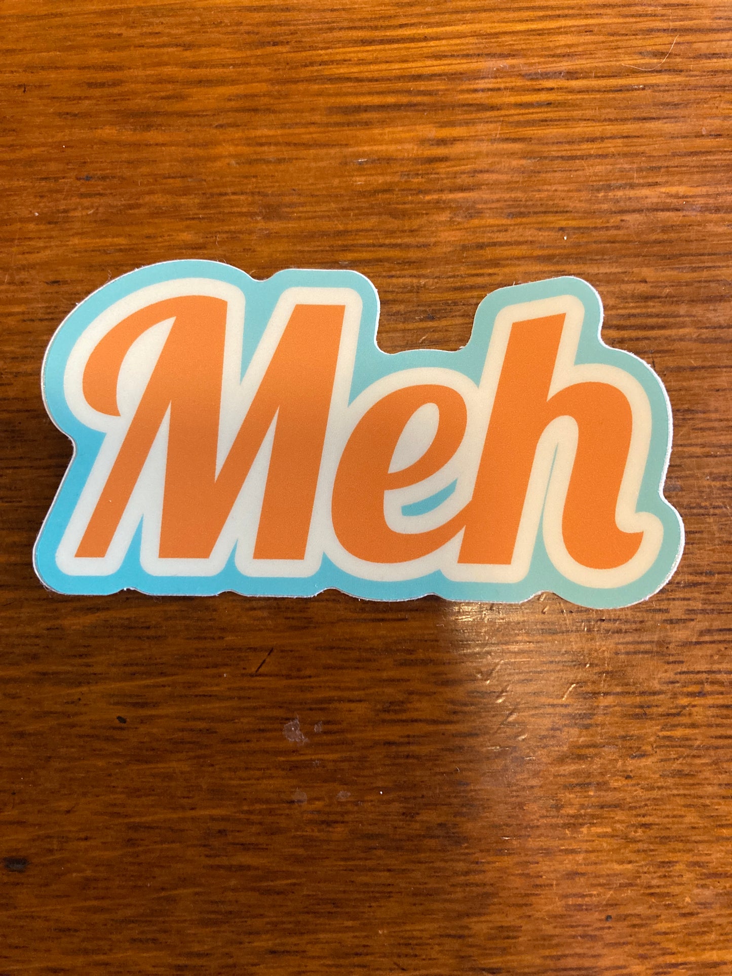 Meh Sticker