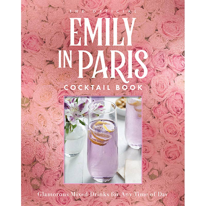 Insight Editions - The Official Emily in Paris Cocktail Book