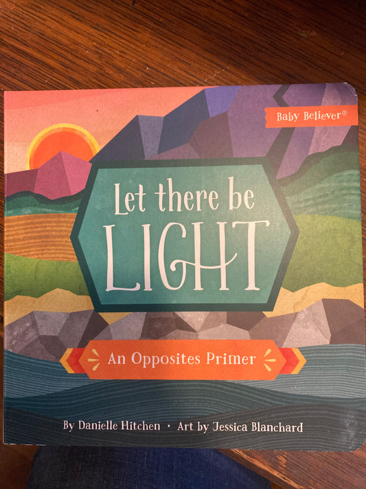Let There Be Light