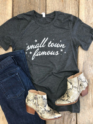 Small Town Famous Adult Shirt