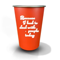 I Had to Deal with People Today Cup