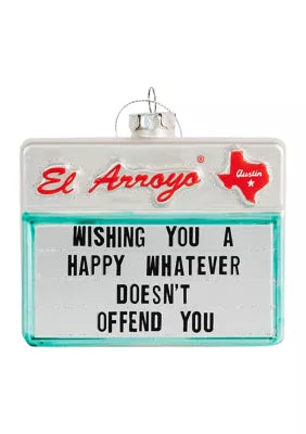 Arroyo Ornament | Happy Whatever