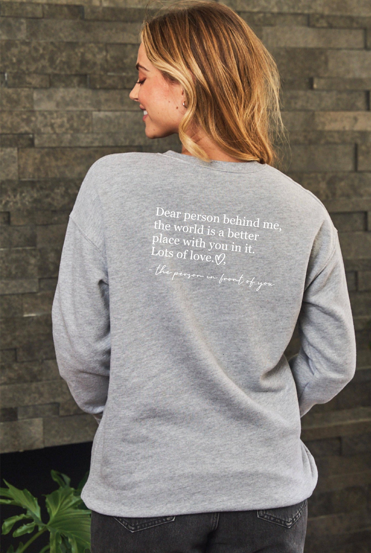 DEAR PERSON BEHIND ME Graphic Sweatshirt