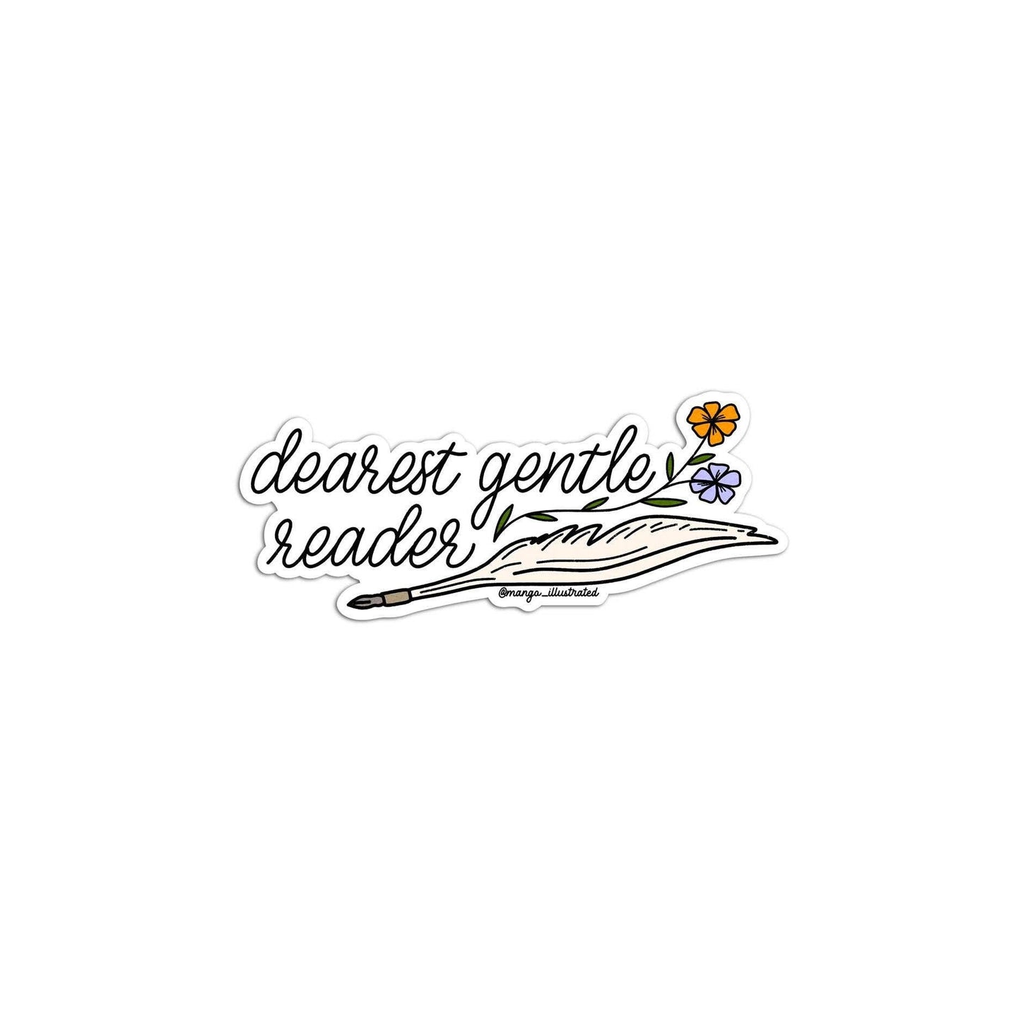 MangoIllustrated - Dearest gentle reader sticker