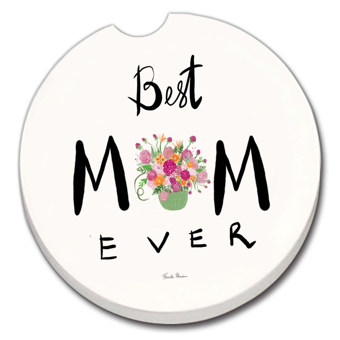 Best Mom Ever Bulk Absorbent Stone Car Coaster-NO PACKAGING