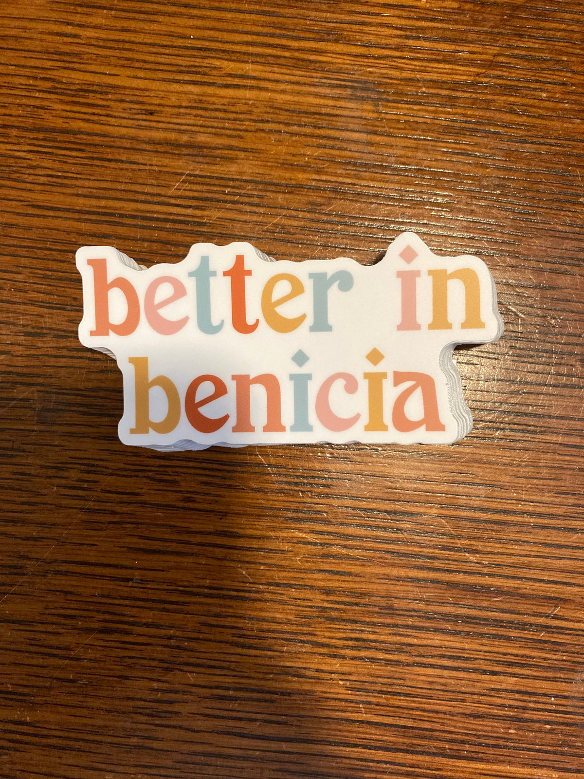 I Name-Drop - Benicia Happy Happy Happy Sticker
