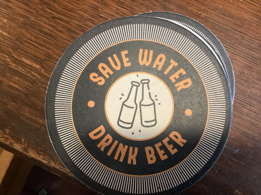 Save Water Drink Beer Coaster