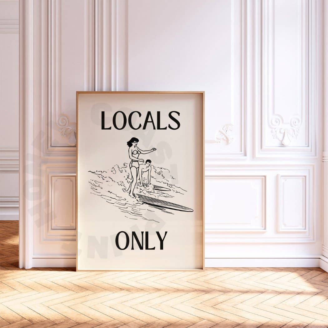 Locals Only Retro Surfer Typography Wall Art Monotone Prints