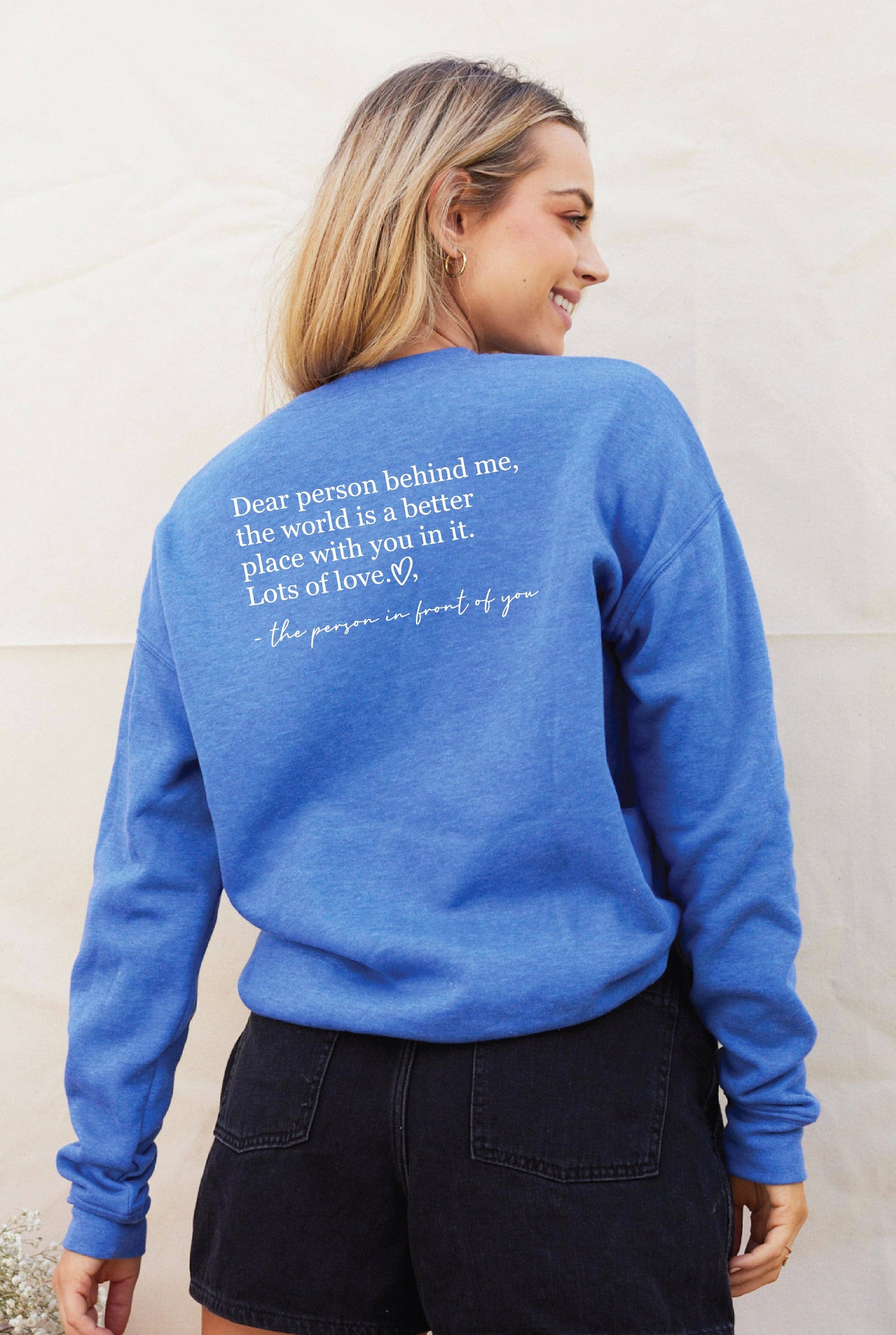 DEAR PERSON BEHIND ME Graphic Sweatshirt
