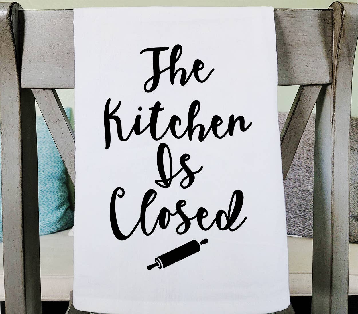 Sycamore Creek Makers - The Kitchen is Closed Tea Towel