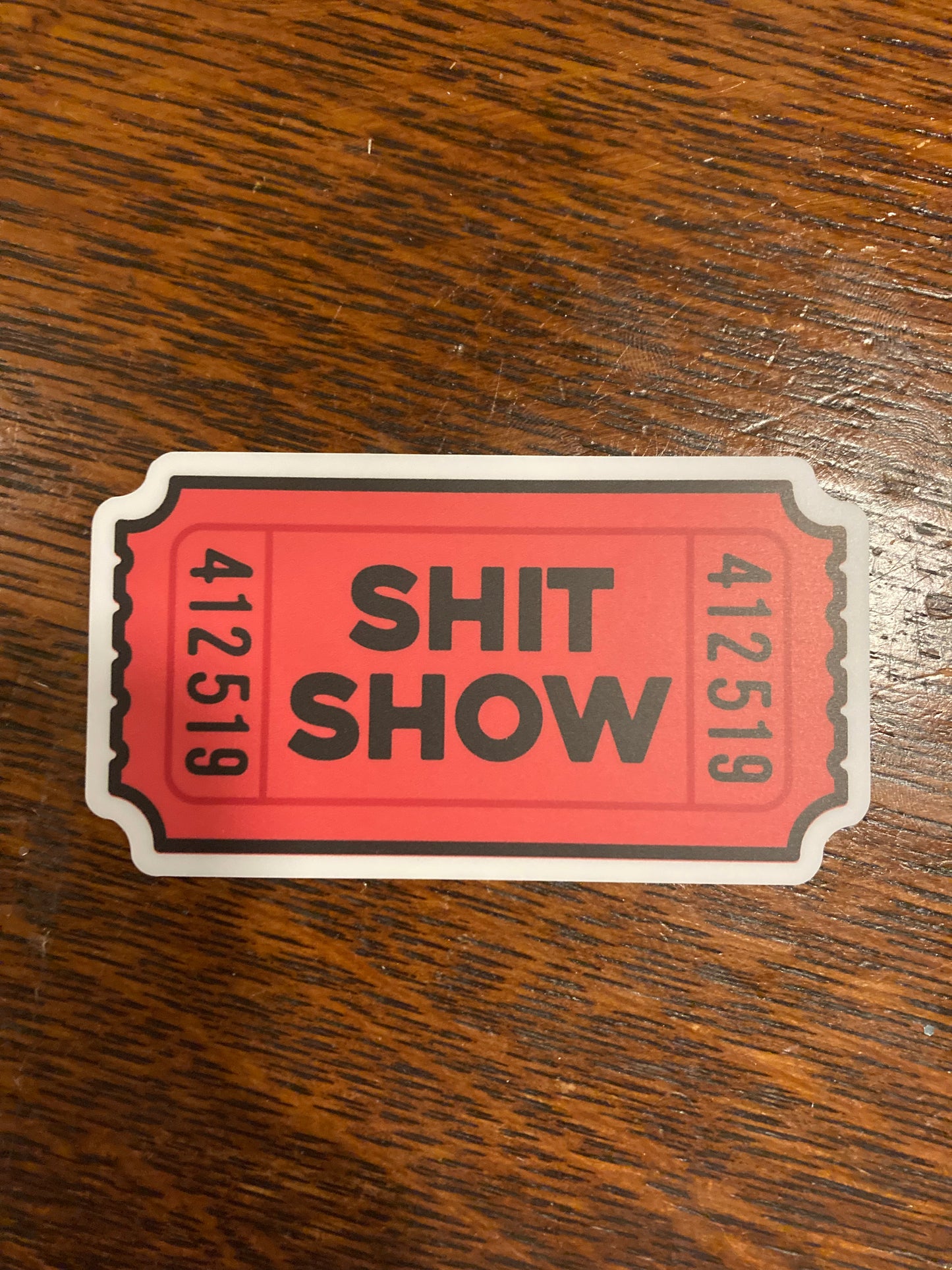 Shit Show Sticker