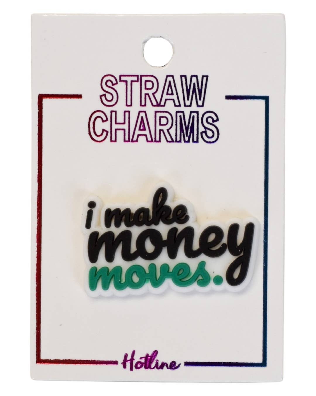 Straw Charms (Phrases & Sayings)