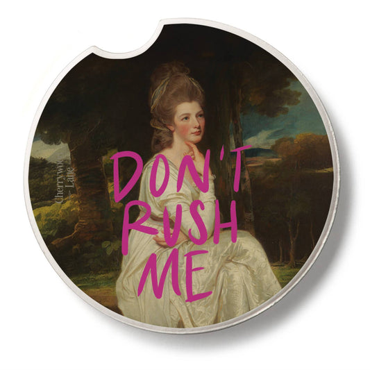 "Don't Rush Me" Single Packaged Stone Car Coaster