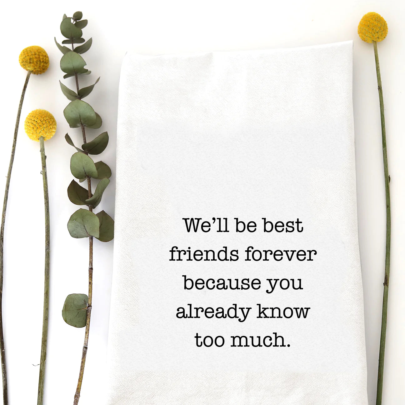 Tea Towel | Best Friends Forever