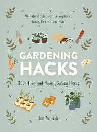 Gardening Hacks