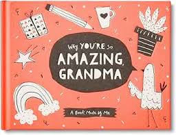 Why You’re So Amazing Grandma