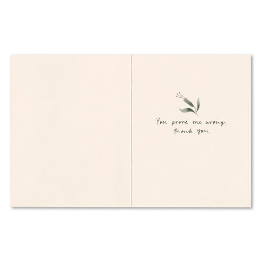 Appreciation Card | Just When I Think I Couldn’t Possibly