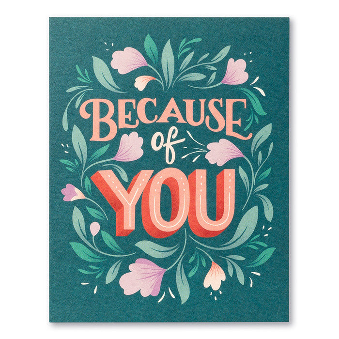 Appreciation Card | Because of You