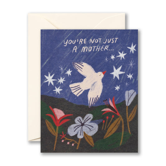 You’re Not Just a Mother