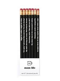 Mom Life Pencils