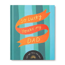 So Lucky You’re My Dad Book