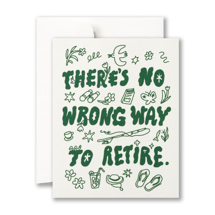 There’s No Wrong Way to Retire