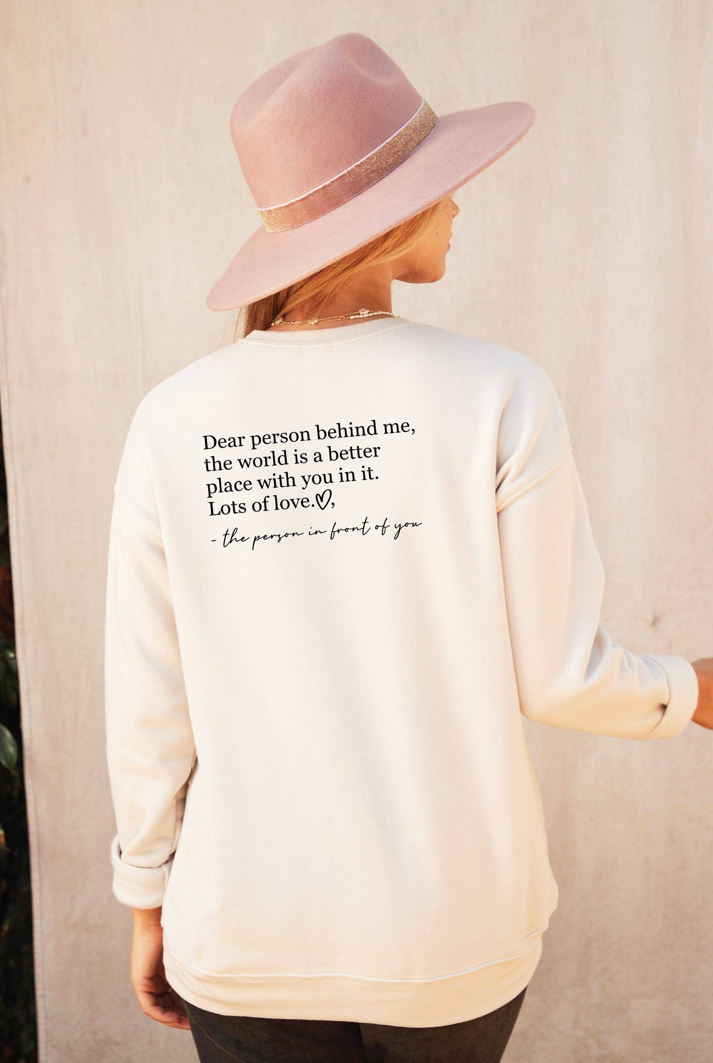 DEAR PERSON BEHIND ME Graphic Sweatshirt