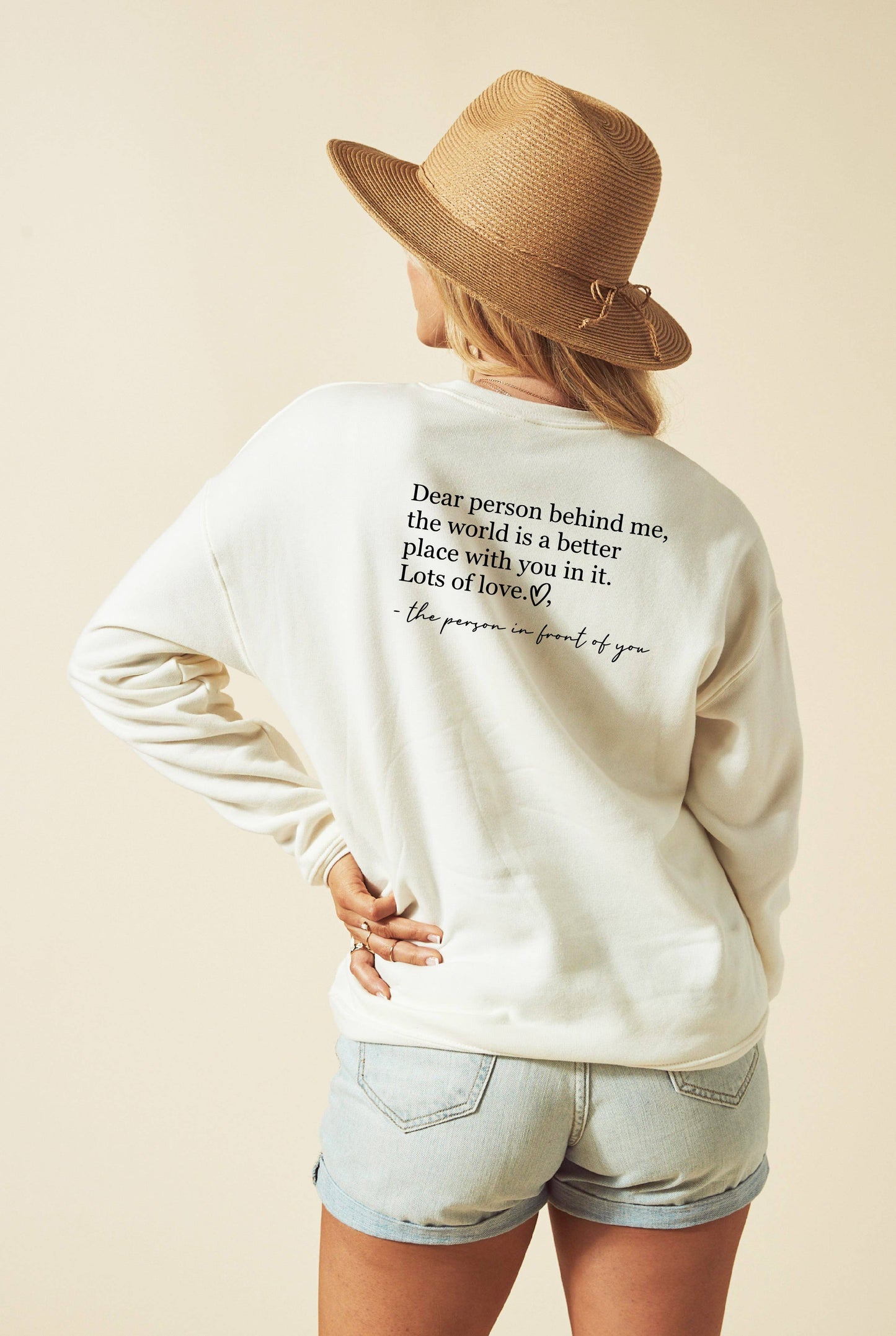 DEAR PERSON BEHIND ME Graphic Sweatshirt