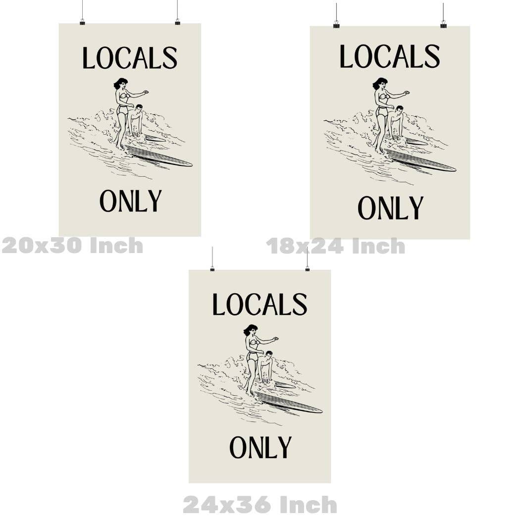 Locals Only Retro Surfer Typography Wall Art Monotone Prints