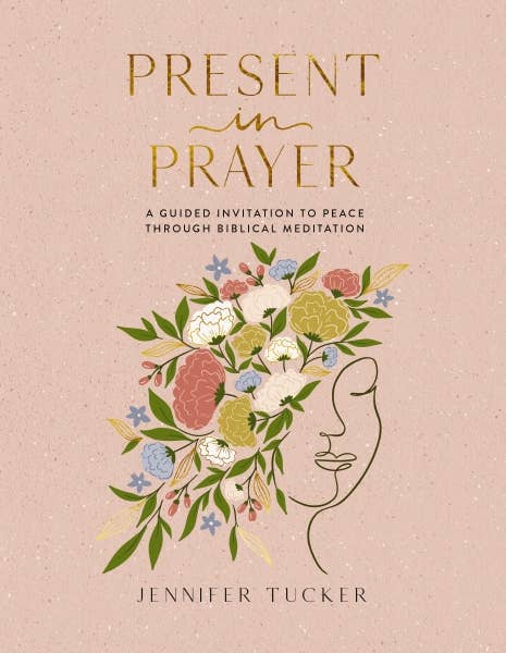 Present In Prayer