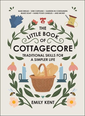 The Little Book of Cottage Core