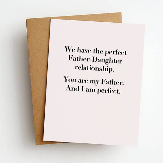 Perfect Father Daughter Father's Day Greeting Card