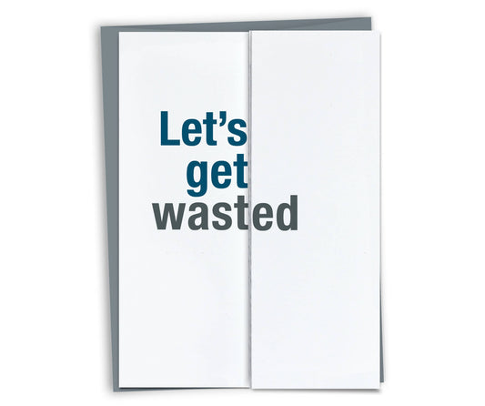 FINCH and HARE - Let's Get Wasted • Funny Secret-Reveal Birthday Card