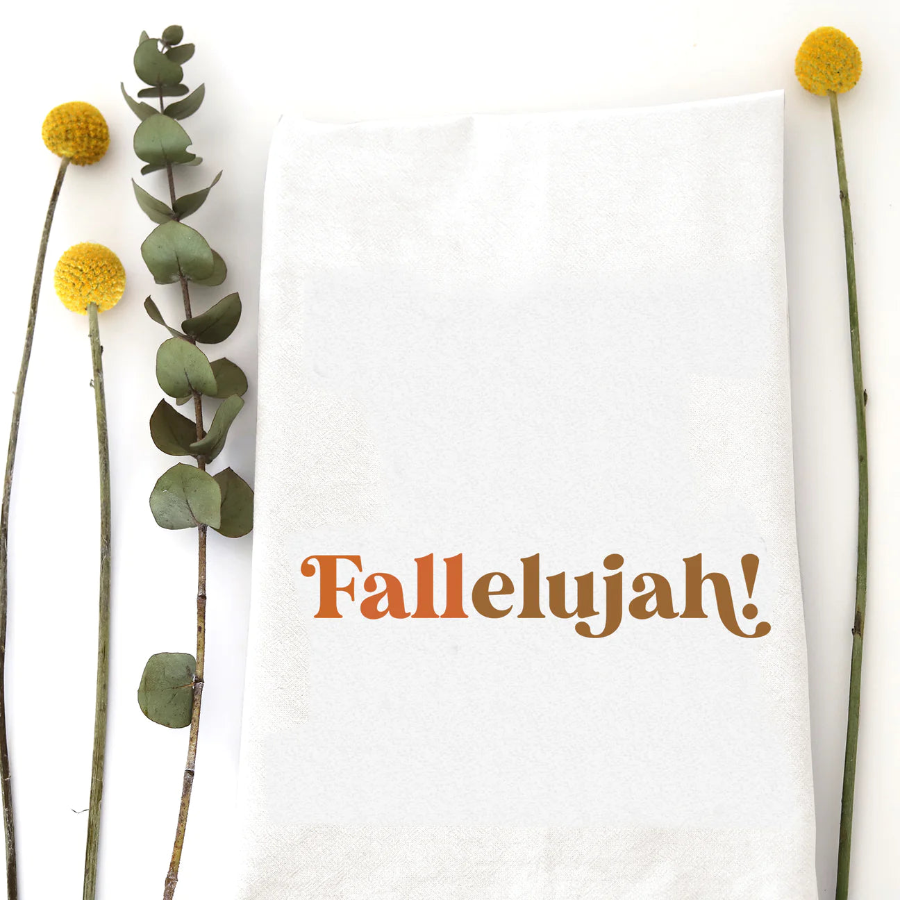 Tea Towel | Fallelujah!