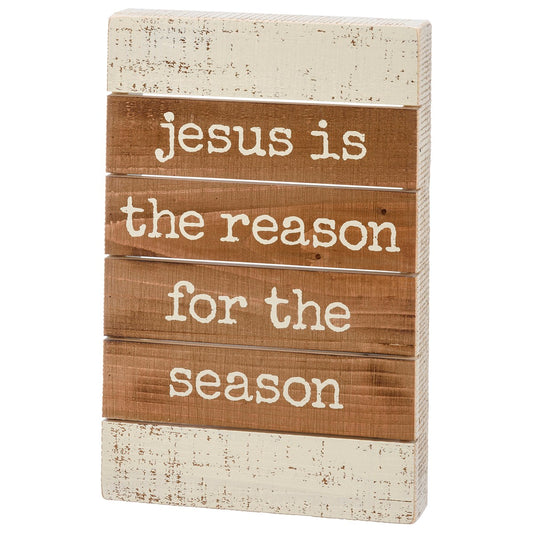 Jesus is the Reason for the Season Wood Sign