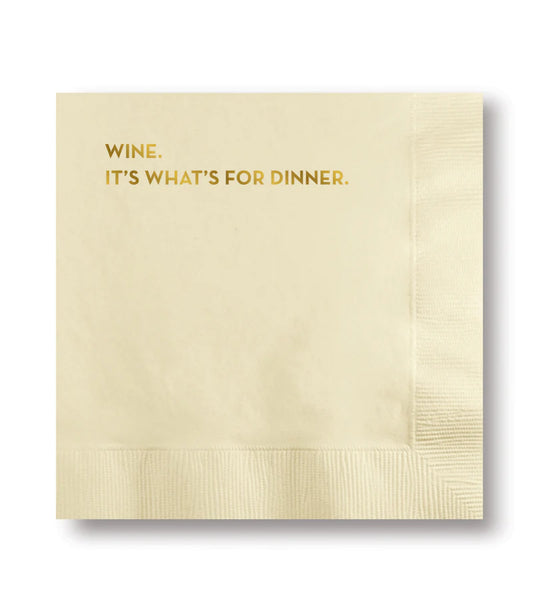 Wine. It's Whats for Dinner | Cocktail Napkins
