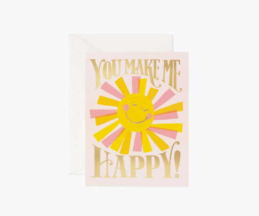 You Make Me Happy Card