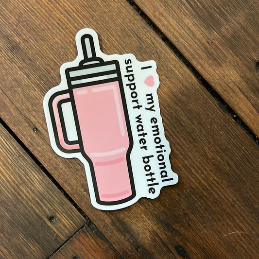 Emotional Support Water Bottle Sticker